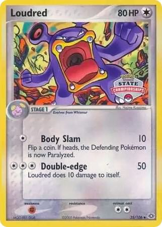 Loudred 35/106 (State Championships) 035/106 from League & Championship Cards