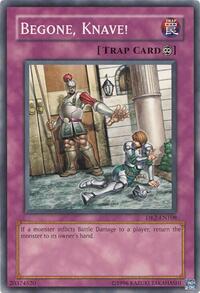 Begone, Knave!