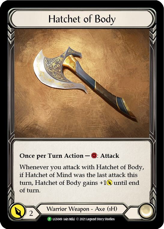 Hatchet of Body - LGS049 - Flesh and Blood: Promo Cards - Flesh