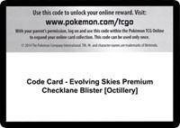 Code Card - Evolving Skies Premium Checklane Blister [Octillery] from SWSH07: Evolving Skies Pokemon card image