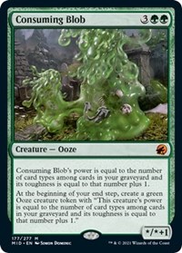 Consuming Blob (Innistrad: Midnight Hunt)
