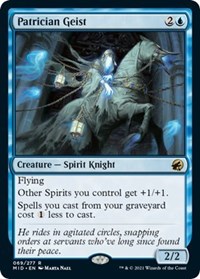 Patrician Geist (Innistrad: Midnight Hunt)