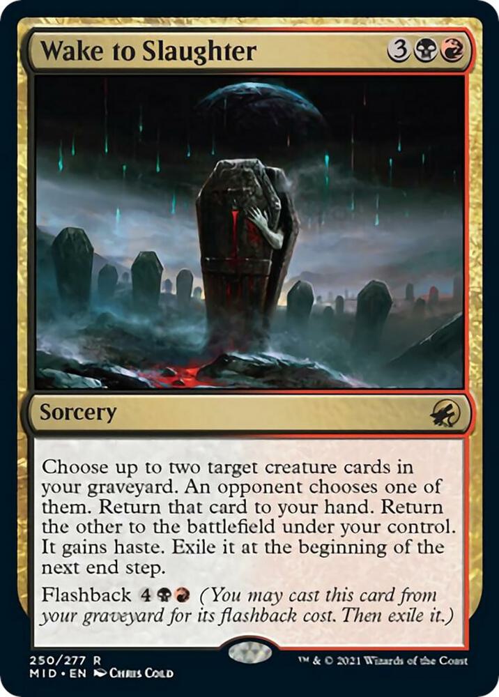 Wake to Slaughter - Innistrad: Midnight Hunt - Magic: The Gathering - TCGplayer.com Wake to Slaughter - Innistrad: Midnight Hunt - Magic: The Gathering - TCGplayer.com