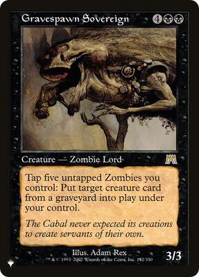 Gravespawn Sovereign 152/350 – The List Reprints (Rare)
