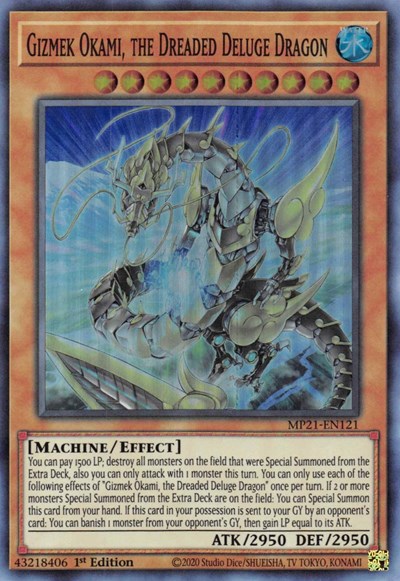 Gizmek Okami, the Dreaded Deluge Dragon