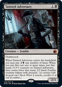 Tainted Adversary (Promo Pack: Innistrad: Midnight Hunt)