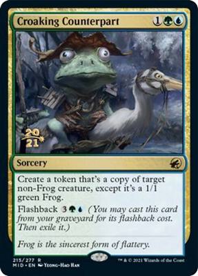 Croaking Counterpart #215 – Prerelease Cards (Rare)