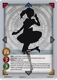 20. T - Trickster (B)