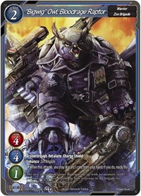 "Bigwig" Owl, Bloodrage Raptor