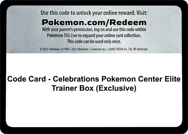 Code Card - Celebrations Pokemon Center Elite Trainer Box (Exclusive)  from Celebrations