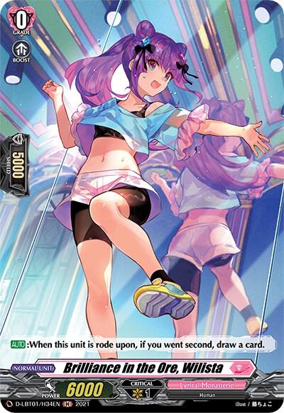 Brilliance in the Ore, Wilista (Holo)