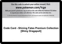 Code Card - Shining Fates Premium Collection [Shiny Dragapult] · Shining Fates · #— · Normal