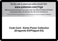 Code Card - Kanto Power Collection [Dragonite EX/Pidgeot EX] · XY - Evolutions · #— · Normal