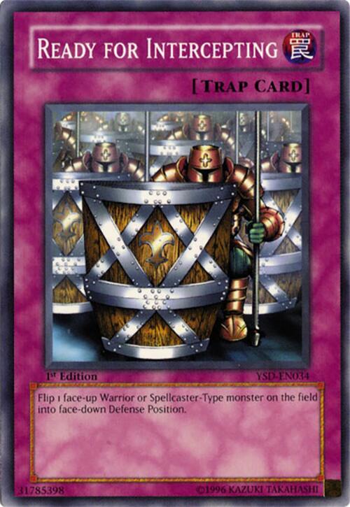 Ready for Intercepting