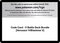 Code Card - V Battle Deck Bundle [Venusaur V/Blastoise V]