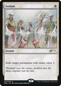 Isolate - Unique and Miscellaneous Promos - Magic: The Gathering card