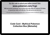 Code Card - Mythical Pokemon Collection Box [Meloetta] from Generations Pokemon card image