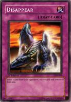 Disappear - Starter Deck: Yugi Evolution - YuGiOh - TCGplayer.com Disappear - Starter Deck: Yugi Evolution - YuGiOh - TCGplayer.com