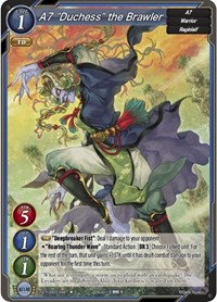 A7 "Duchess" the Brawler