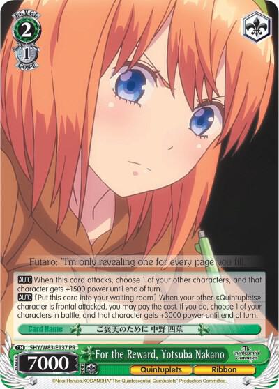 For the Reward, Yotsuba Nakano