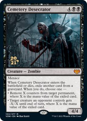 Cemetery Desecrator #100 – Prerelease Cards (Mythic)