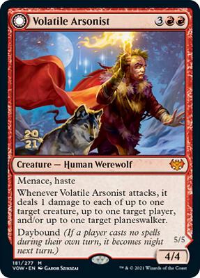 Volatile Arsonist #181 – Prerelease Cards (Mythic)