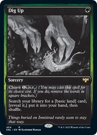 Dig Up (Innistrad: Double Feature)