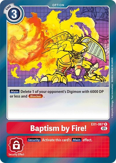 Baptism by Fire