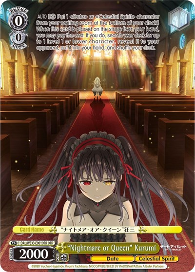 "Nightmare or Queen" Kurumi (OFR) card