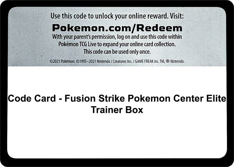 Code Card - Fusion Strike Pokemon Center Elite Trainer Box  from SWSH08: Fusion Strike
