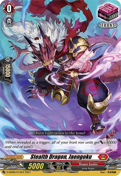 Stealth Dragon, Jaengoku