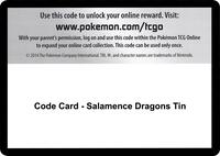 Code Card - Salamence Dragons Tin · Miscellaneous Cards & Products · #— · Normal