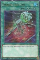 yugioh return graveyard to deck Yu-Gi-Oh! Card STOR-EN058 Foolish (Rare) may be 1st or Unlimited Edition Return | Yu-Gi-Oh! Wiki |