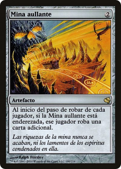 Howling Mine Spanish Mina aullante