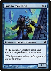 Reckless Scholar (Spanish) - "Erudito temerario"
