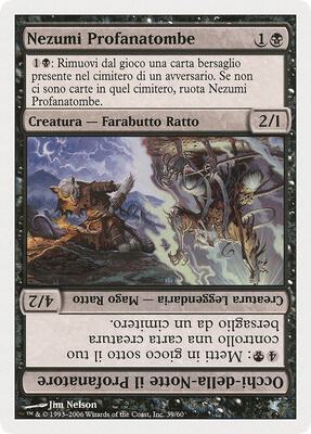Nezumi Graverobber // Nighteyes the Desecrator (Italian) - "Nezumi Profanatombe"