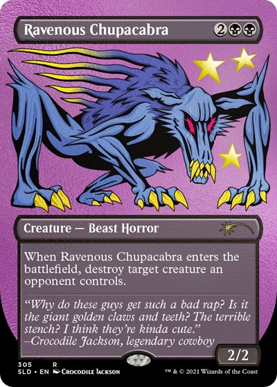 Ravenous Chupacabra 305 Foil Etched