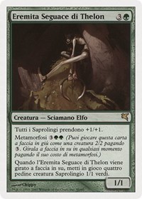 Thelonite Hermit (Italian) - "Eremita Seguace di Thelon"
