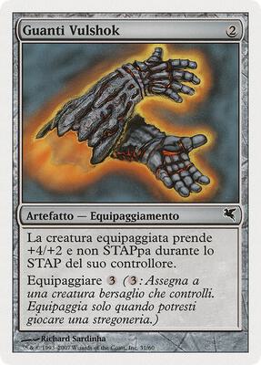 Vulshock Gauntlets (Italian) - "Guanti Vulshok"