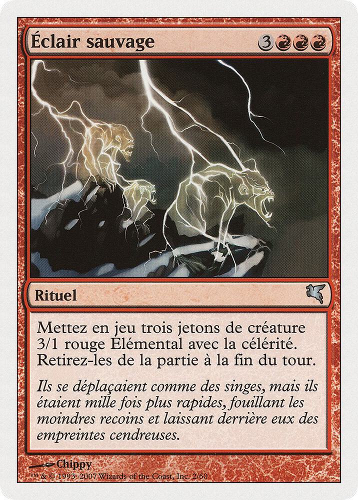 Feral Lightning (French) - "Eclair sauvage" (I2)