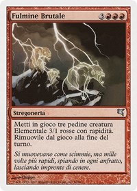 Feral Lightning (Italian) - "Fulmine Brutale" (I50)