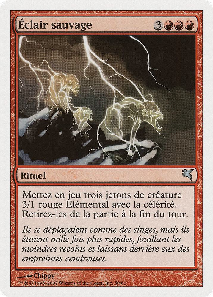 Feral Lightning (French) - "Eclair sauvage" (I50)