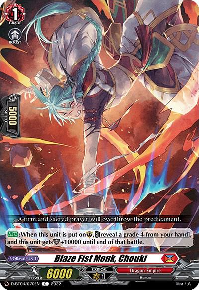 Blaze Fist Monk, Chouki