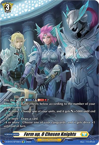 Form up, O Chosen Knights (SP) - D-BT04: Awakening of Chakrabarthi