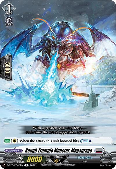 Rough Trample Monster, Megagrago