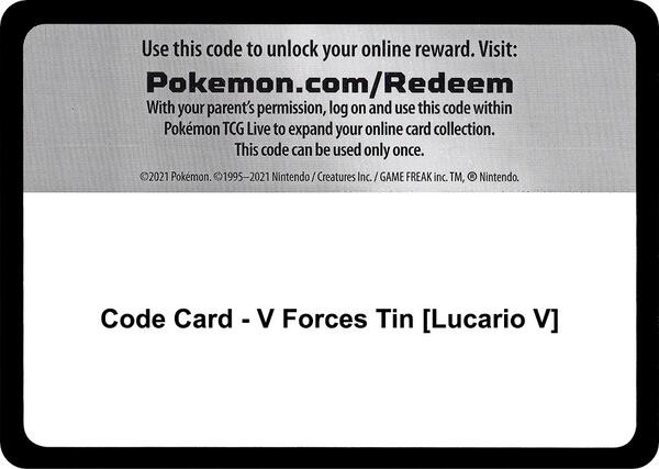 Code Card - V Forces Tin [Lucario V]
