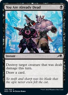 You Are Already Dead - Kamigawa: Neon Dynasty - Magic: The