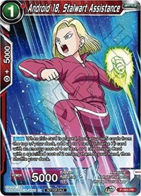 Android 18, Stalwart Assistance (Tournament Pack Vol. 7) card art