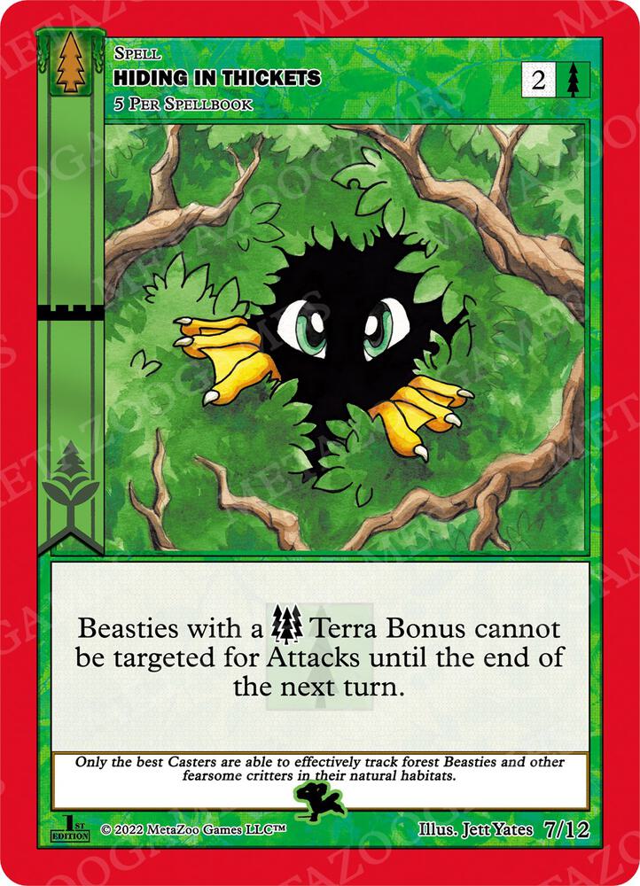 Hiding in Thickets