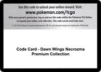 Code Card - Dawn Wings Necrozma Premium Collection from SM - Forbidden Light Pokemon card image